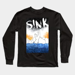 sink Long Sleeve T-Shirt